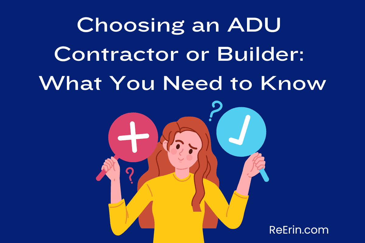 Choosing An Adu Contractor Or Builder What You Need To Know